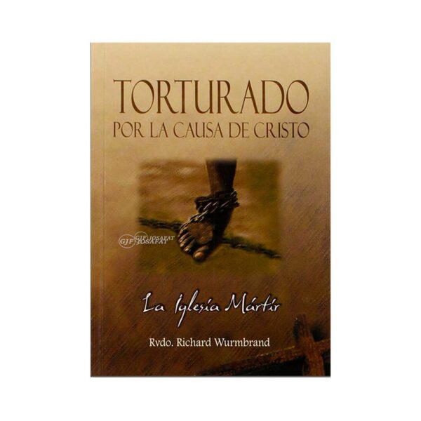 torturado-por-la-causa-de-Cristo