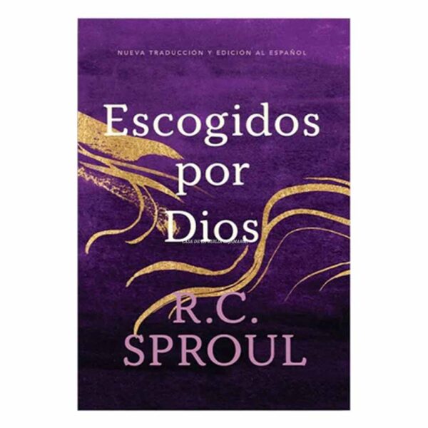 escogidos-por-Dios-Sproul