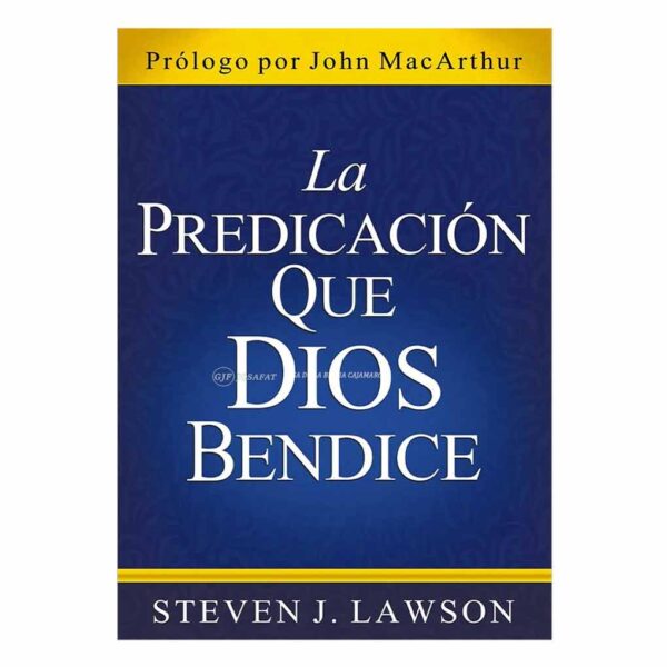 La Predicación que Dios bendice lawson