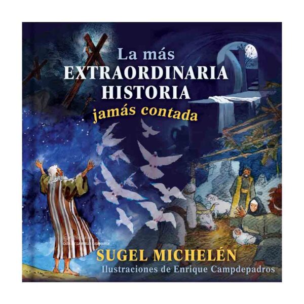 la-mas-extraordinaria-historia-jamas-contada