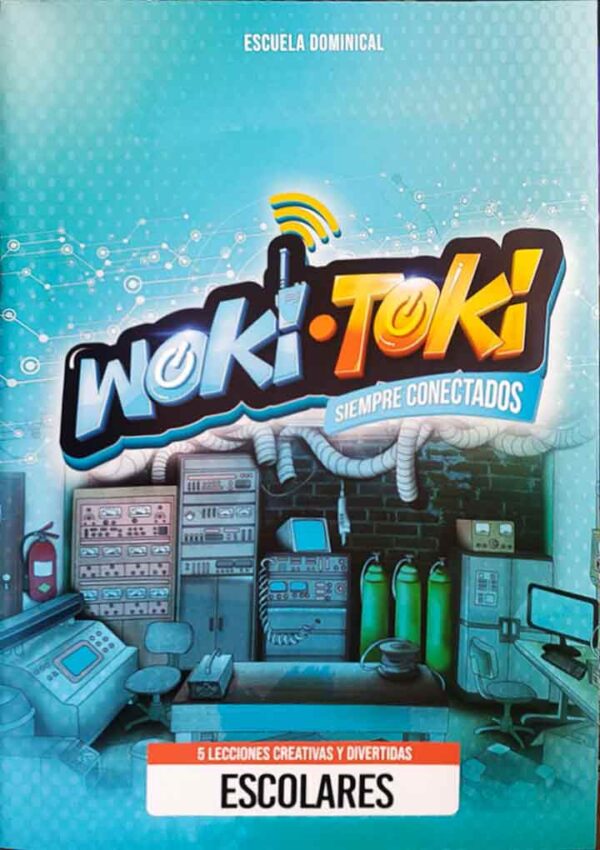 Escuela Dominical: Woki Toki siempre conectados (Juego x 3 Libros)