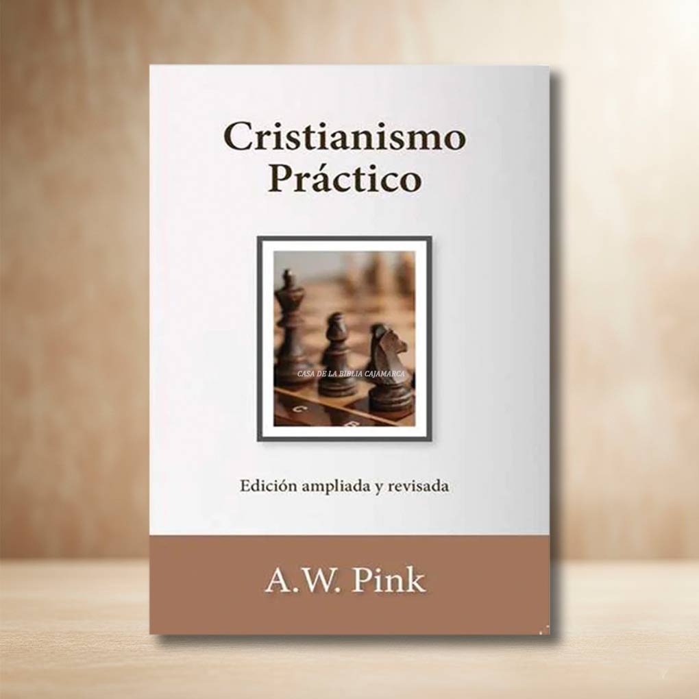 Cristianismo Practico A W Pink