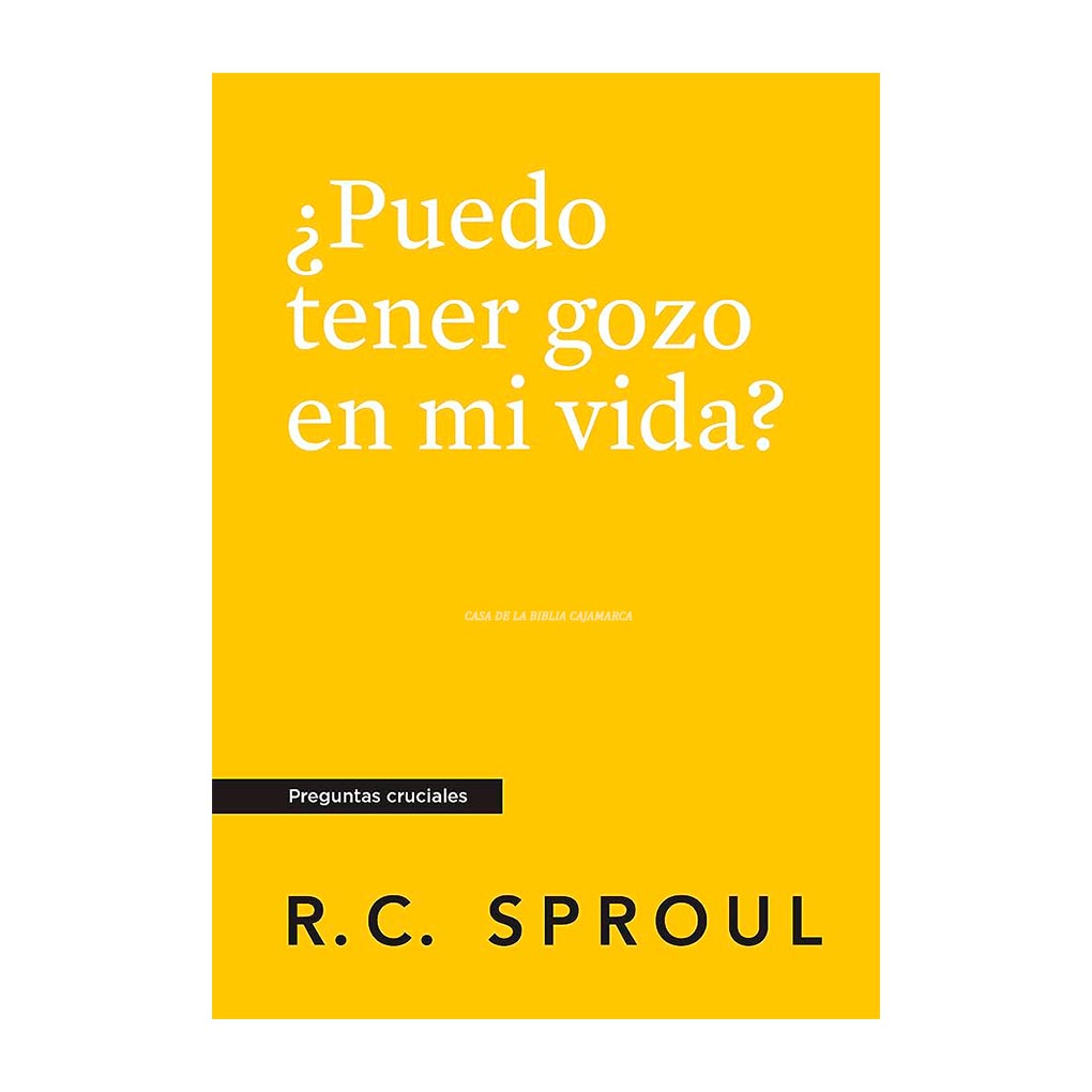 ¿Puedo tener gozo en mi vida? R. C. Sproul