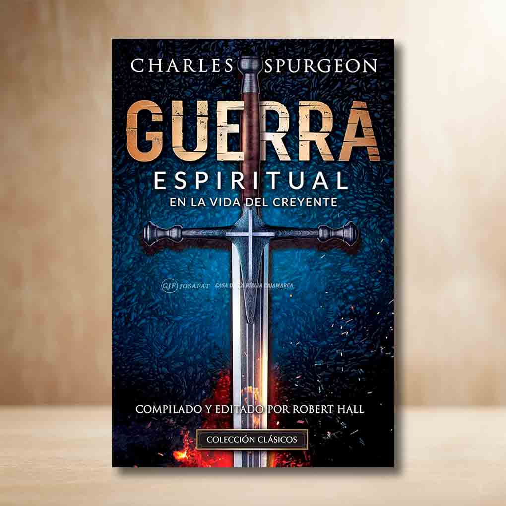 Guerra Espiritual en la Vida del Creyente