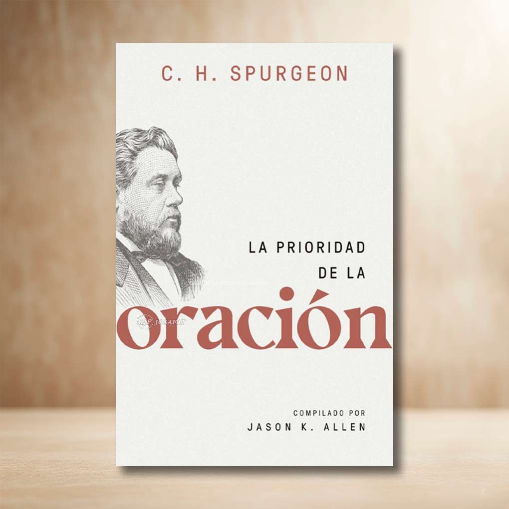 La Prioridad de la Oración